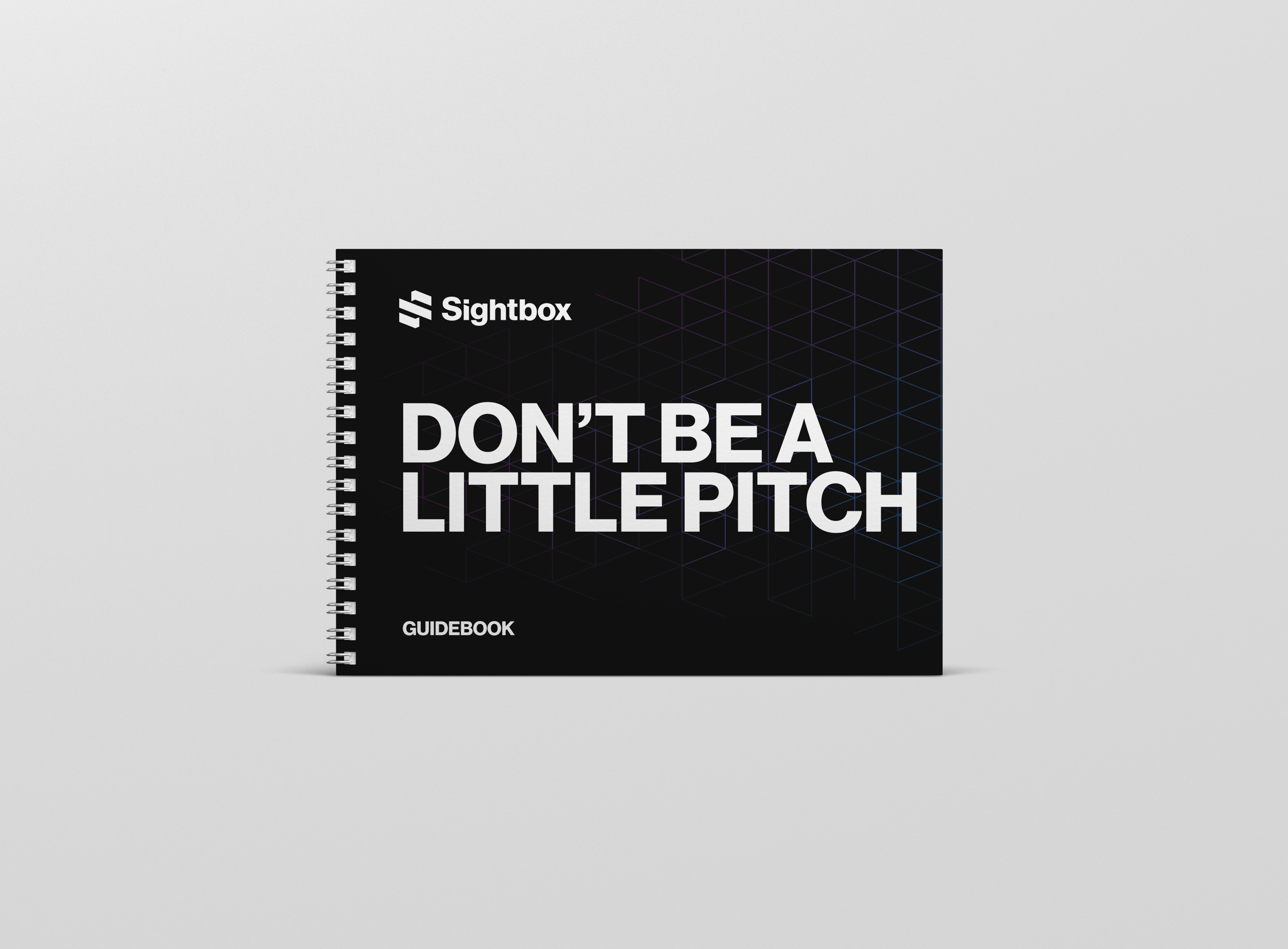 Don't Be A Little Pitch Guide Book